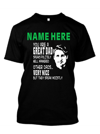 Trudeau You Are A Great Dad