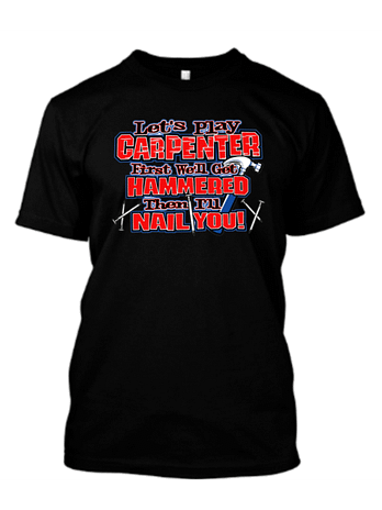 Let’s Play Carpenter