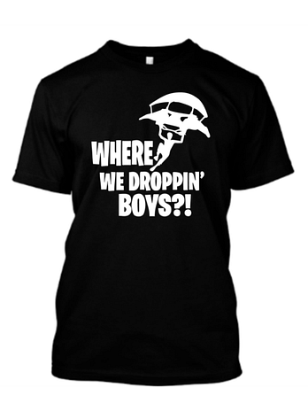 Where We Droppin’ Boys