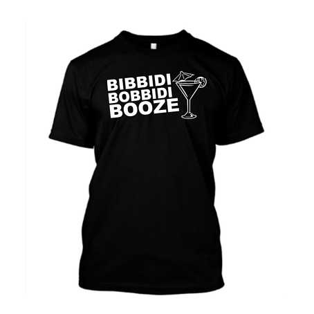 BIBBIDI BOBBIDI BOOZE